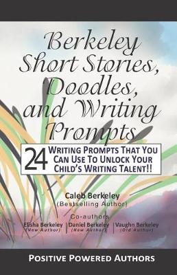 Book cover for Berkeley Short Stories, Doodles, and Writing Prompts