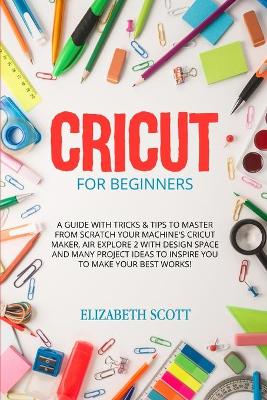 Book cover for Cricut for Beginner