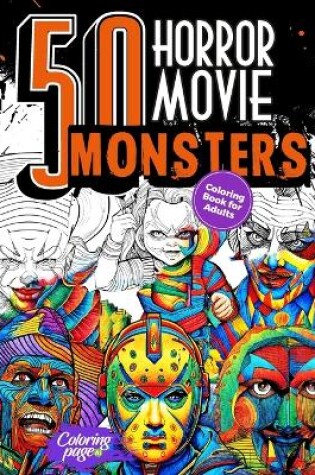 Cover of 50 Horror Movie Monsters