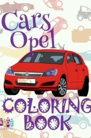 Cover of Cars opel coloring book