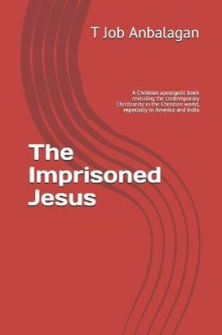 Cover of The Imprisoned Jesus