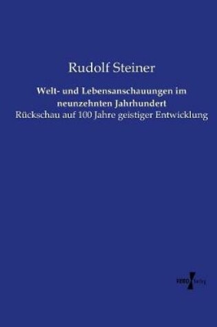 Cover of Welt- und Lebensanschauungen im neunzehnten Jahrhundert