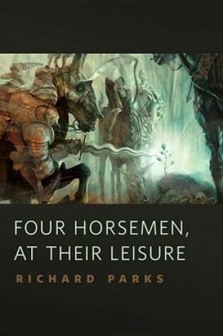 Cover of Four Horsemen, at Their Leisure
