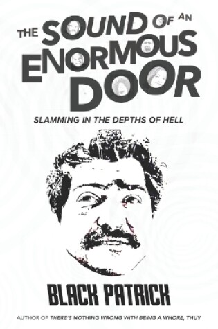 Cover of The Sound of an Enormous Door