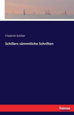 Book cover for Schillers sämmtliche Schriften