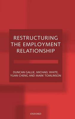 Book cover for Restructuring the Employment Relationship