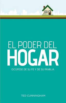 Book cover for El Poder del Hogar