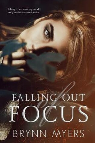 Cover of Falling Out of Focus