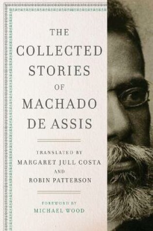 Cover of The Collected Stories of Machado de Assis