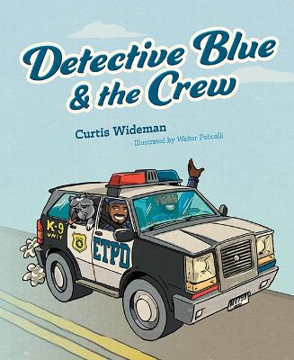 Book cover for Detective Blue and the Crew