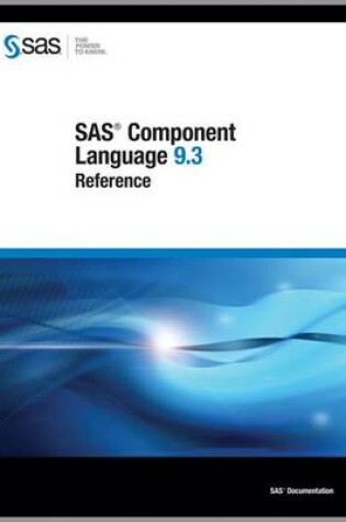 Cover of SAS Component Language 9.3