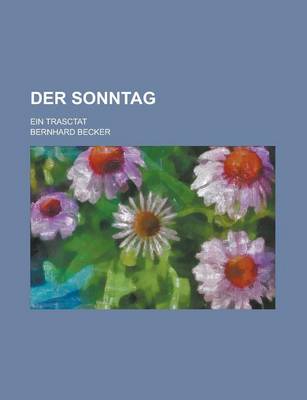 Book cover for Der Sonntag; Ein Trasctat
