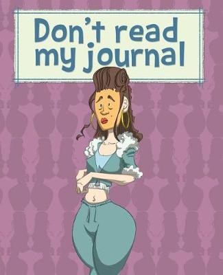 Book cover for Don't read my Journal