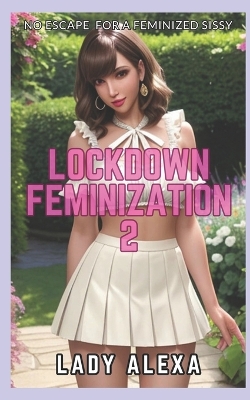 Book cover for Lockdown Feminization 2