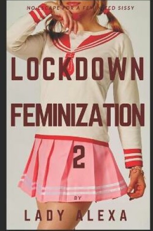 Cover of Lockdown Feminization 2