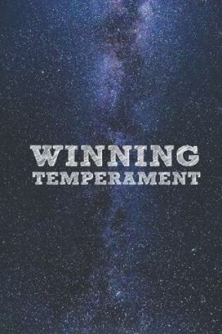 Cover of Winning Temperament - Funny Donald Trump Quote Journal