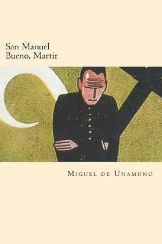 Cover of San Manuel Bueno, Martir (Spanish Edition)