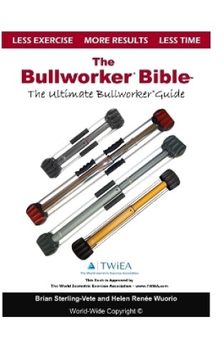 Cover of The Bullworker Bible
