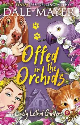 Book cover for Offed in the Orchids