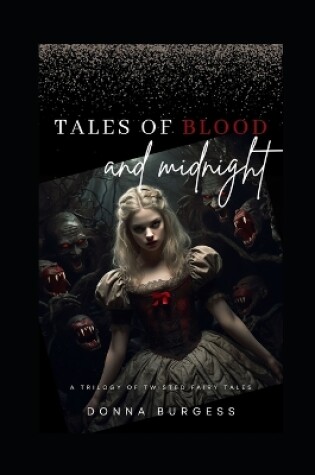 Cover of Tales of Blood and Midnight