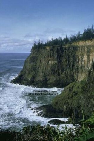 Cover of Ocean Cliffs Oregon (100 Page Lined Journal)