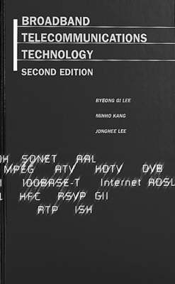 Book cover for Broadband Telecommunications Technology, Second Edition