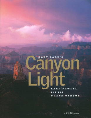 Book cover for Gary Ladd's Canyon Light
