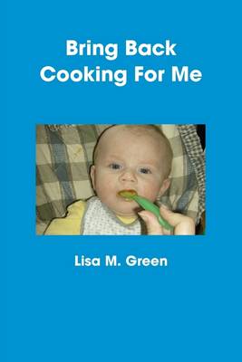 Book cover for Bring Back Cooking for Me