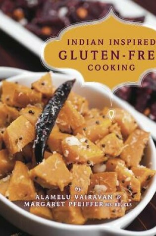 Cover of Indian-Inspired Gluten-Free Cooking