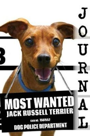 Cover of Most Wanted Jack Russell Journal