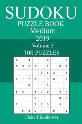 Book cover for 300 Medium Sudoku Puzzle Book 2019