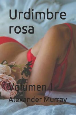 Book cover for Urdimbre rosa