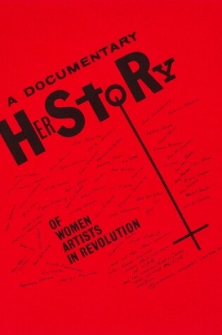 Cover of A Documentary Herstory of Women Artists in Revolution