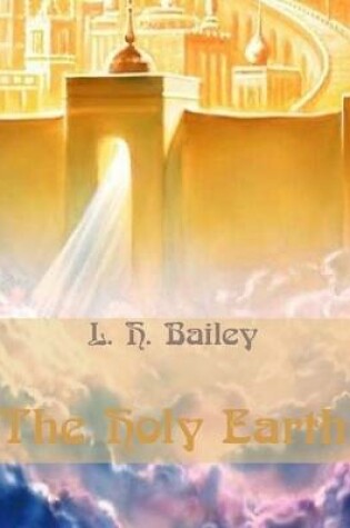 Cover of The Holy Earth (Illustrated)