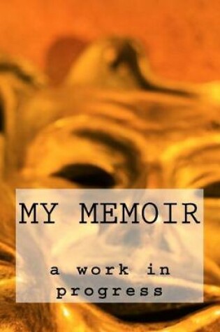 Cover of My Memoir