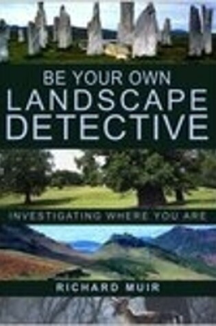 Cover of Be Your Own Landscape Detective