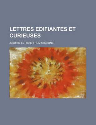 Book cover for Lettres Edifiantes Et Curieuses (4)