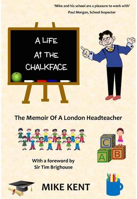 Book cover for A Life at the Chalkface