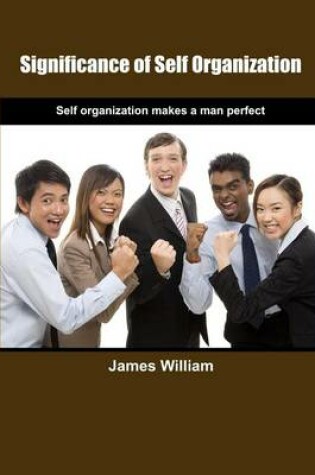 Cover of Significance of Self Organization