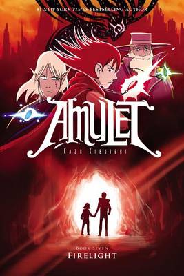 Cover of Firelight: A Graphic Novel (Amulet #7)