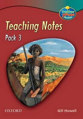 Book cover for Oxford Reading Tree: TreeTops True Stories Pack 3: Teaching Notes