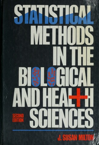 Book cover for Statistical Methods in the Biological and Health Sciences