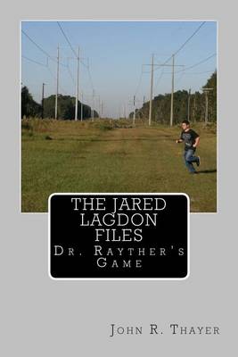 Book cover for The Jared Lagdon Files