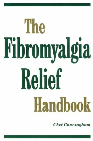 Cover of The Fibromyalgia Relief Handbook