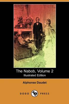 Book cover for The Nabob, Volume 2(Dodo Press)