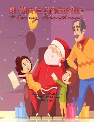 Book cover for All I Want For Christmas Diary
