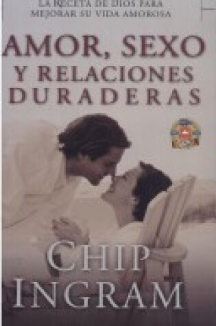 Cover of Amor Sexo y Relaciones Duraderas