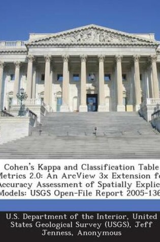 Cover of Cohen's Kappa and Classification Table Metrics 2.0