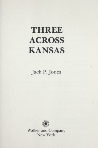 Cover of Three Across Kansas