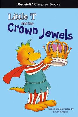 Book cover for Little T and the Crown Jewels